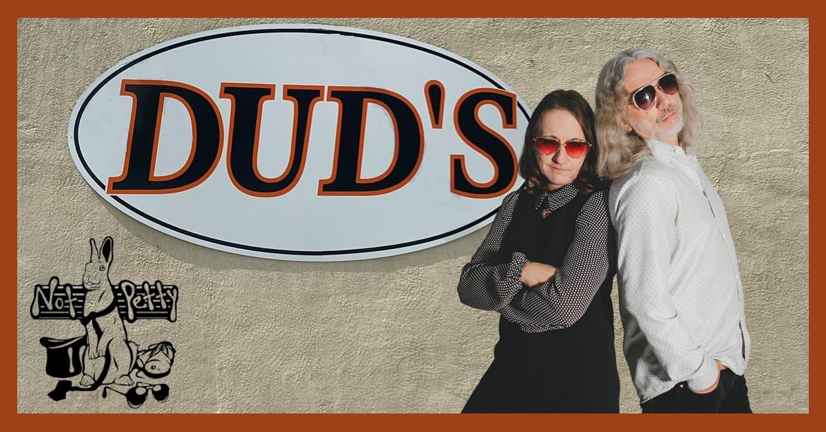 not petty at dud's bar & grill