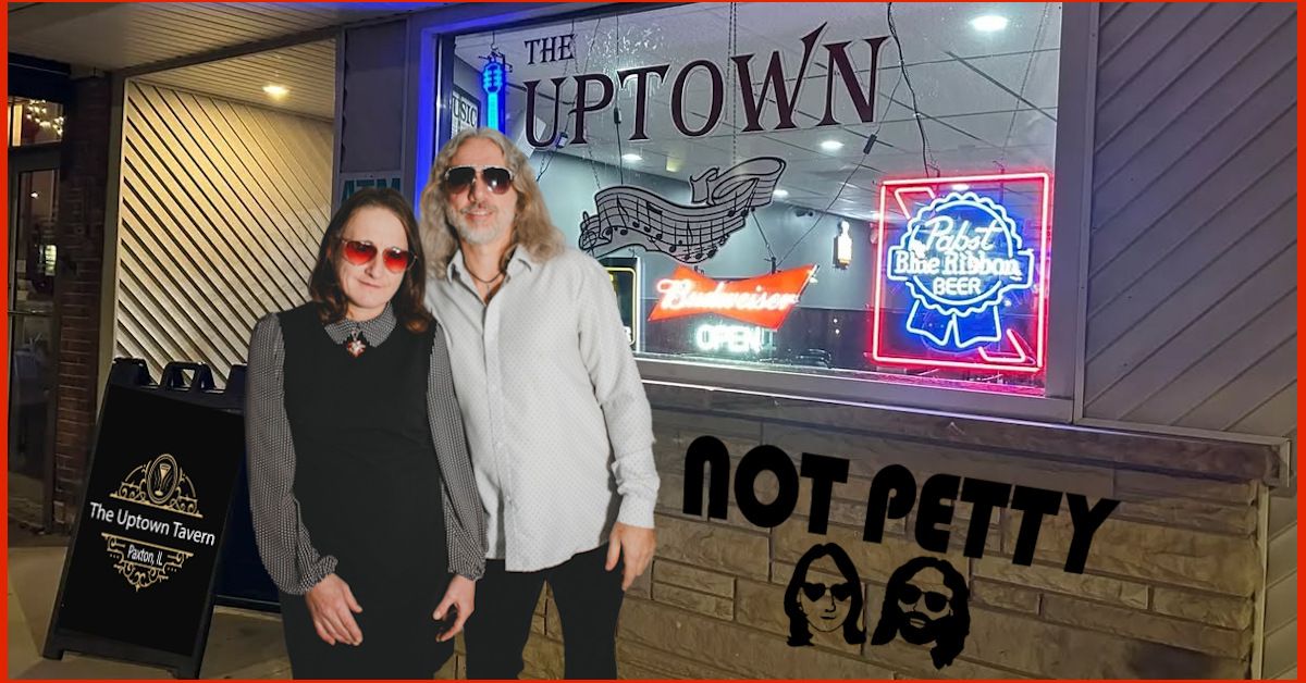 not petty at the uptown tavern